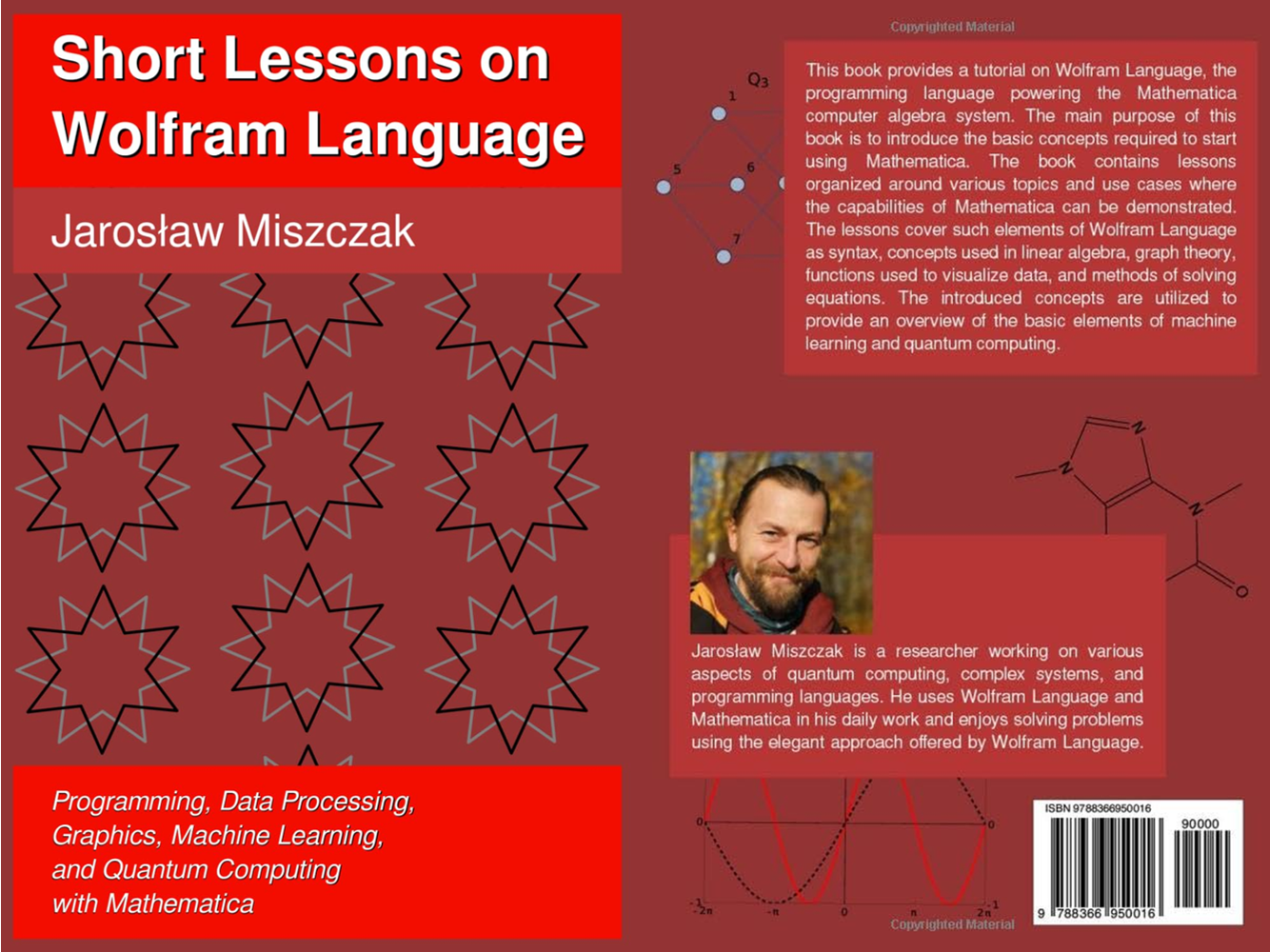 Short Lessons on Wolfram Language: Programming, Data Processing, Graphics, Machine Learning, and Quantum Computing with Mathematica