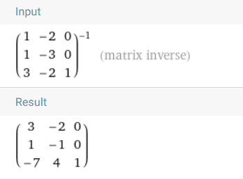 inverse ((1,-2,0),(1,-3,0),(3,-2,1))
